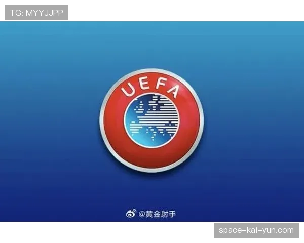 欧足联俱乐部赛事年商业收入将破10亿欧元：两项全球赞助即将敲定